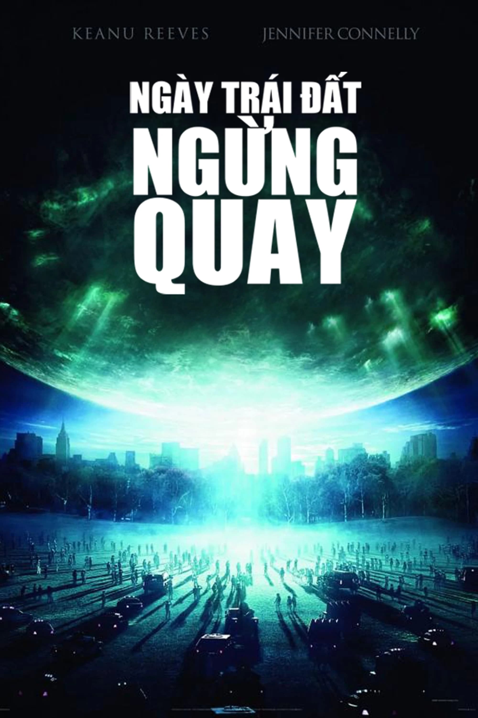 Xem phim Ngày Trái Đất Ngừng Quay - The Day the Earth Stood Still