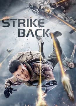 Xem phim Phá Vỡ Vòng Vây - STRIKE BACK