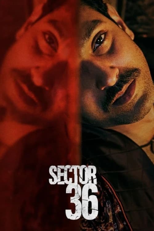Xem phim Phân khu 36​ - Sector 36