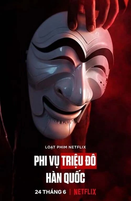 Xem phim Phi Vụ Triệu Đô: Hàn Quốc - Money Heist: Korea - Joint Economic Area