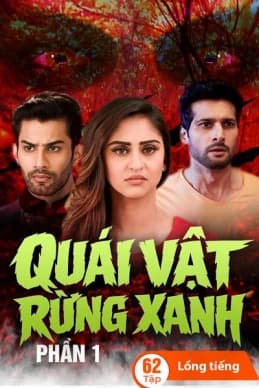 Xem phim Quái Vật Rừng Xanh (Phần 1) - Brahmarakshas (Season 1)