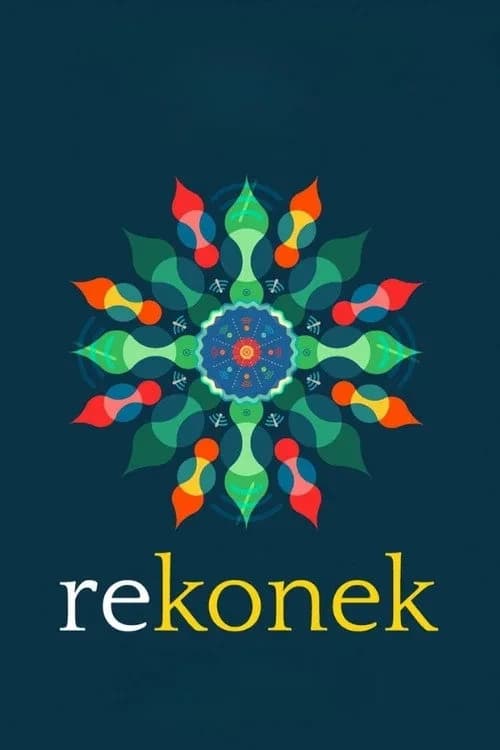 Xem phim ReKonek: Kết Nối Lại Với Nhau - Rekonek