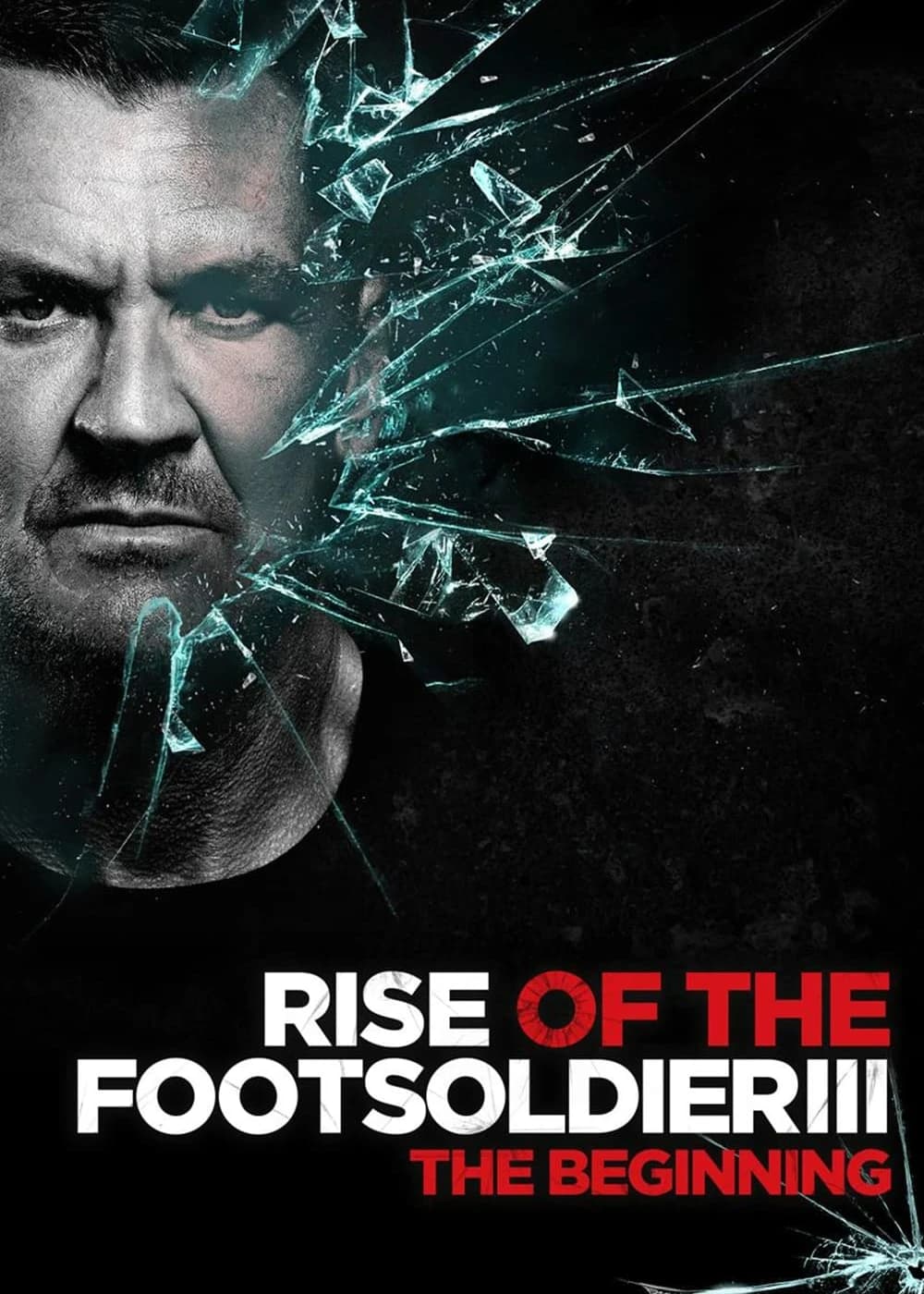 Xem phim Rise Of The Footsoldier 3 - Rise Of The Footsoldier 3