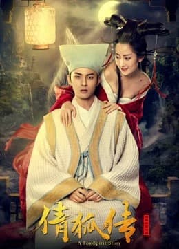 Xem phim Sảnh Hồ Truyện - A Fox Spirit Stroy