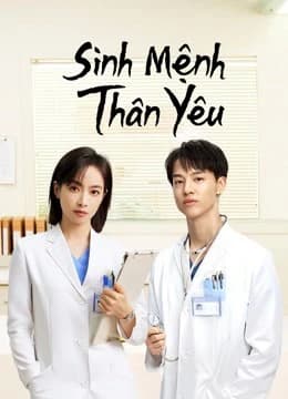 Xem phim Sinh Mệnh Thân Yêu - Beloved Life