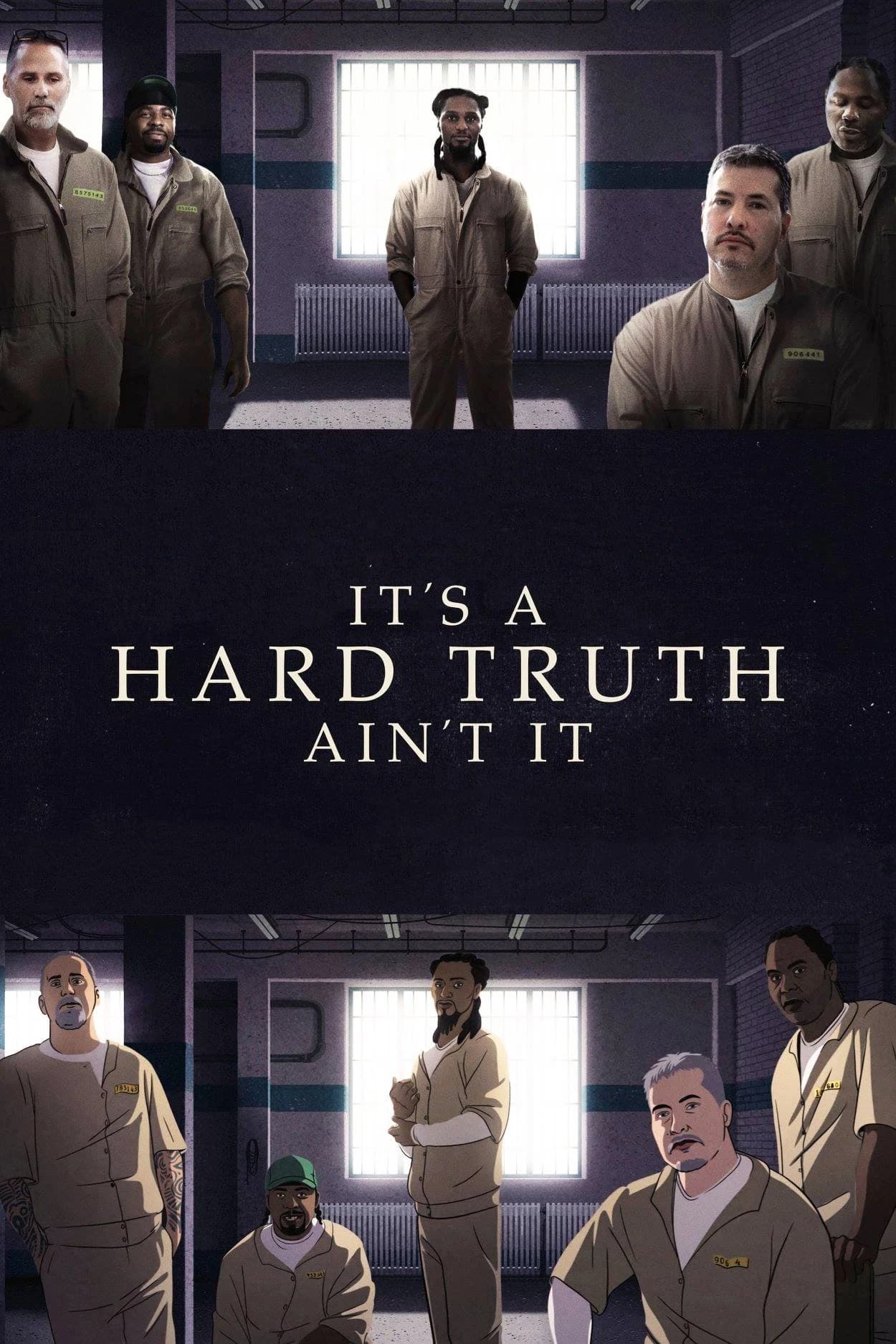 Xem phim Sự Thật Khó Chấp Nhận - It's a Hard Truth Ain't It