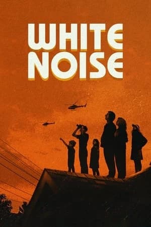 Xem phim Tạp Âm Trắng - White Noise
