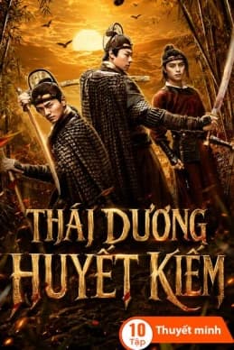 Xem phim Thái Dương Huyết Kiếm - Return Of The Guard
