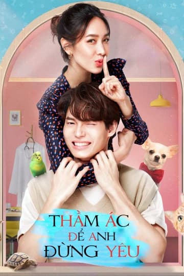 Xem phim Thầm Ác Để Anh Đừng Yêu - Devil Sister