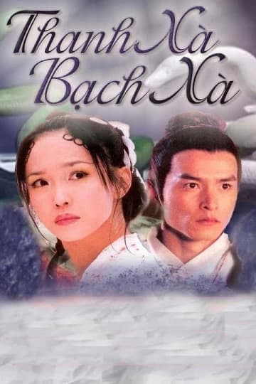 Xem phim Thanh Xà Bạch Xà - White Snake
