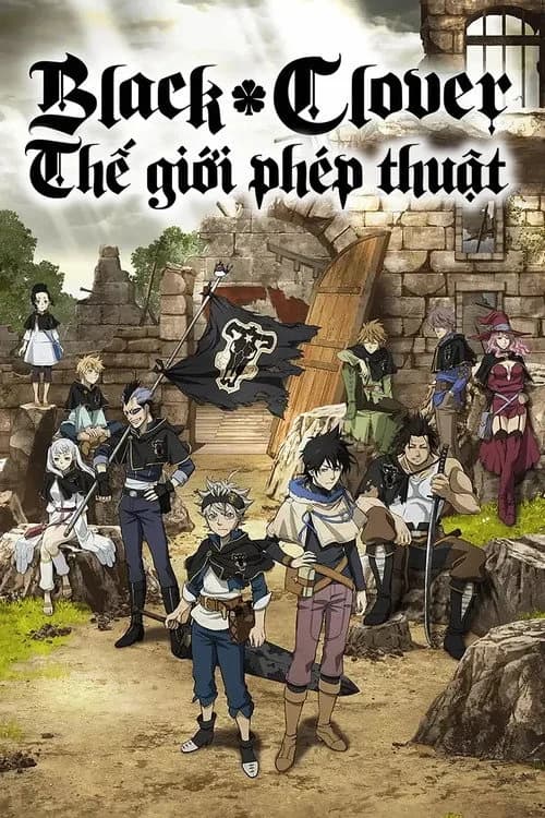 Xem phim Thế Giới Phép Thuật (Phần 2) - Black Clover (Season 2)