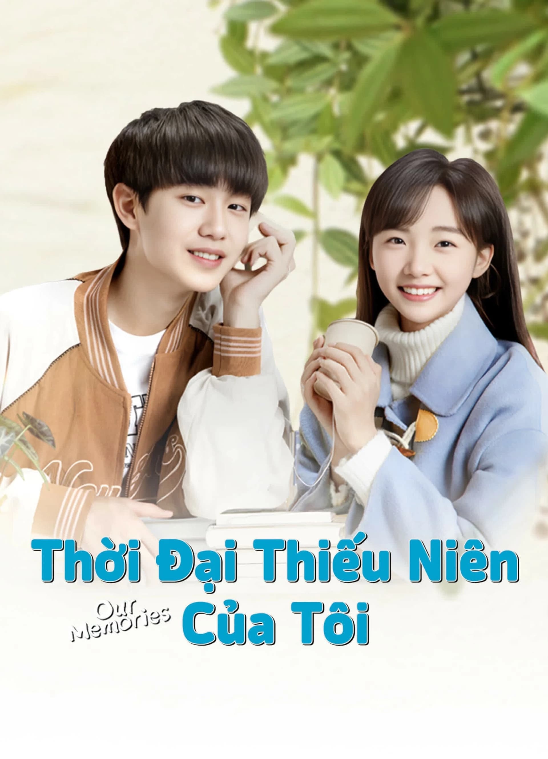 Xem phim Thời Đại Thiếu Niên Của Tôi - Our Memories
