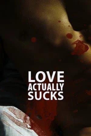 Xem phim Tình Ngang Trái - Love Actually... Sucks!