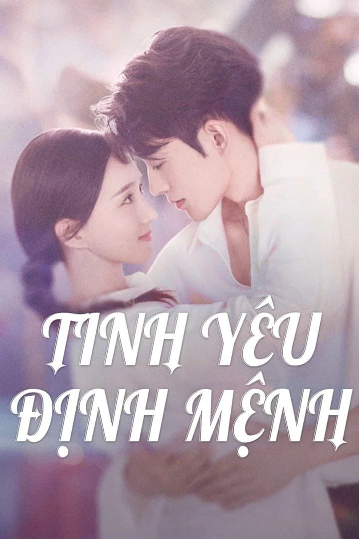 Xem phim Tình Yêu Định Mệnh - Destiny