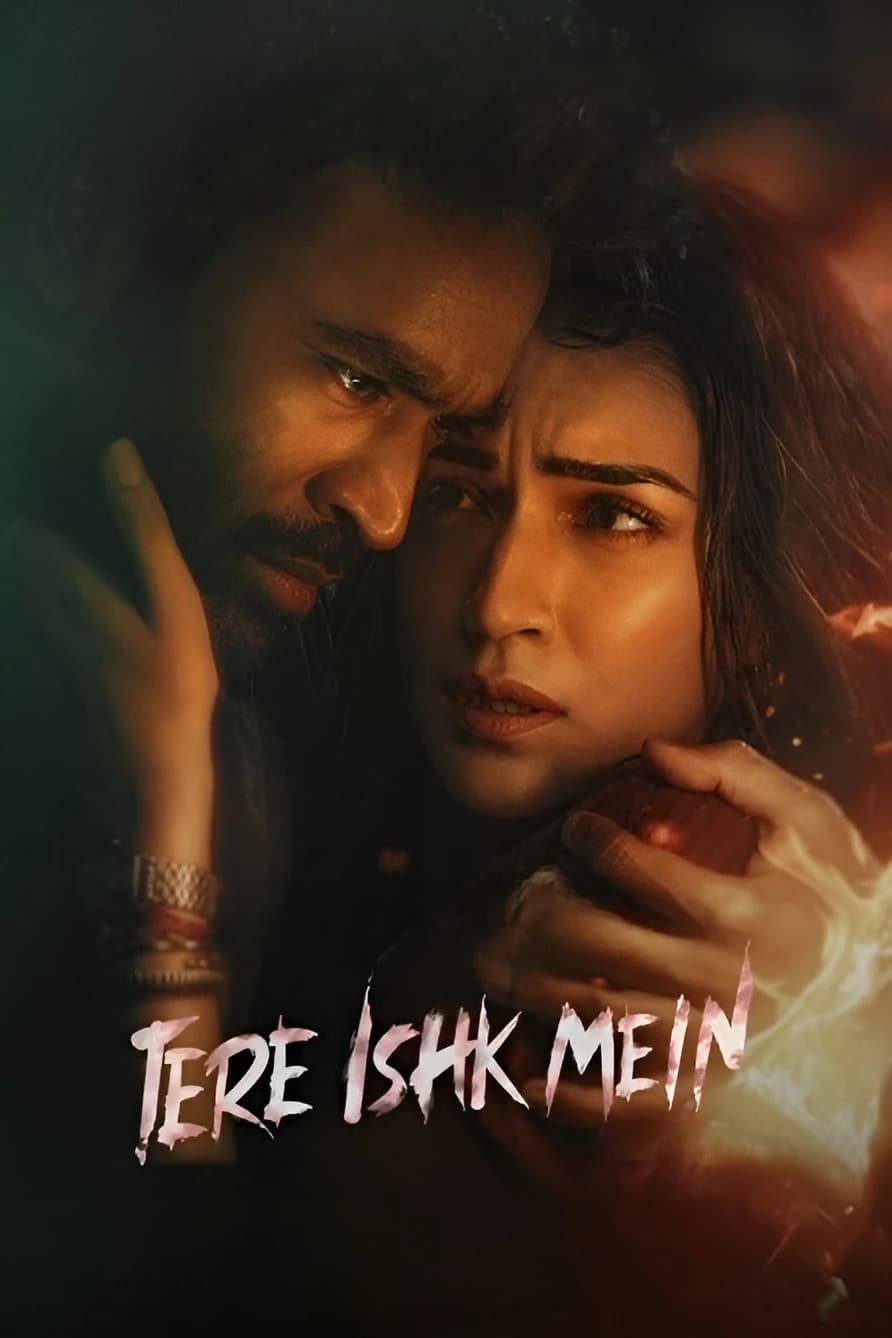 Xem phim Tình Yêu Mãnh Liệt - Tere Ishk Mein