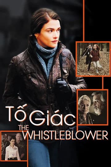 Xem phim Tố Giác - The Whistleblower