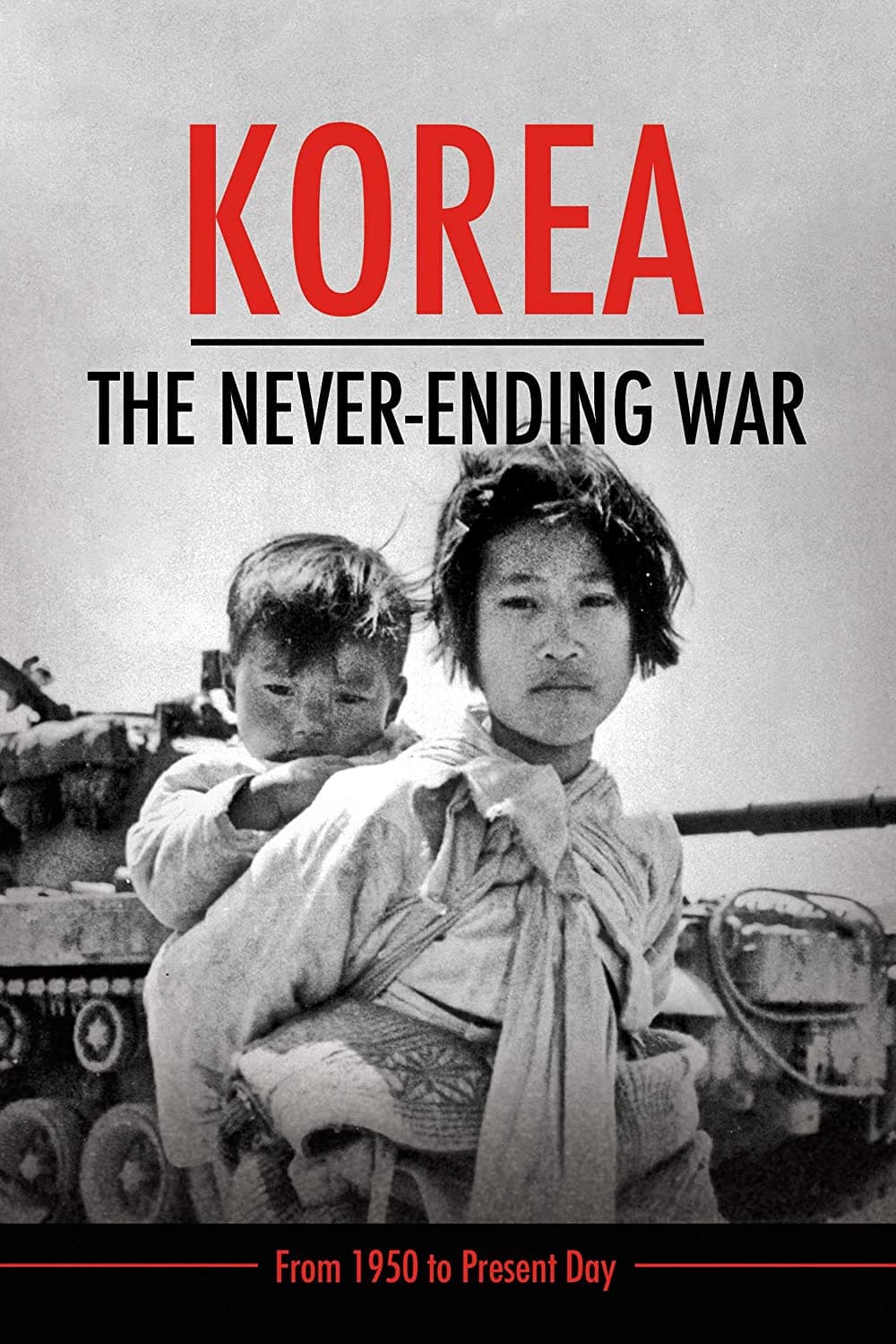Xem phim Triều Tiên: Cuộc Chiến Không Hồi Kết - Korea: The Never-Ending War