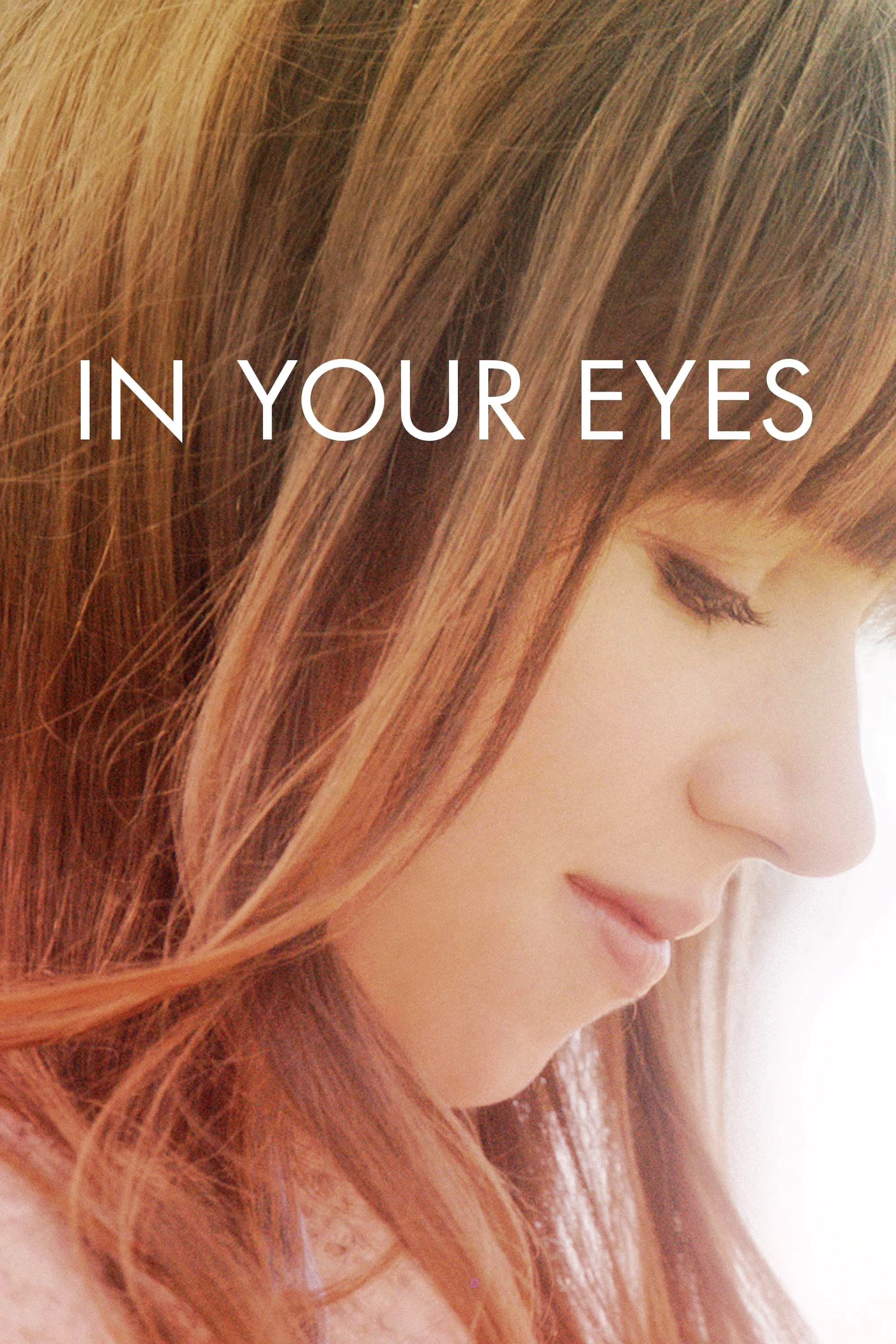 Xem phim Trong Đôi Mắt Em - In Your Eyes
