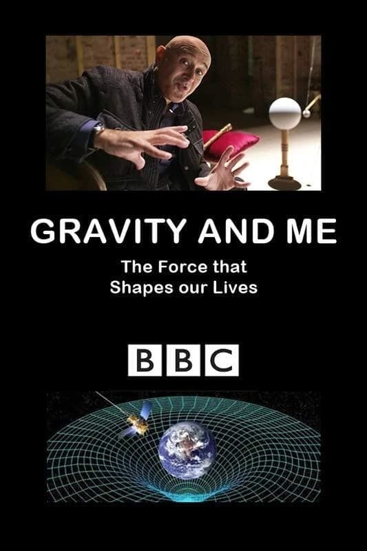 Xem phim Trọng Lực Và Cuộc Sống - Gravity and Me: The Force That Shapes Our Lives