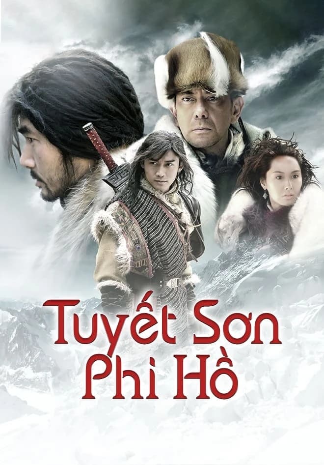 Xem phim Tuyết Sơn Phi Hồ - Fox Volant Of The Snowy